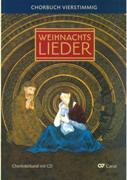 Weihnachts Lieder : Chorbuch Vierstimmig / edited by Klaus Brecht and Klaus K. Weigele.