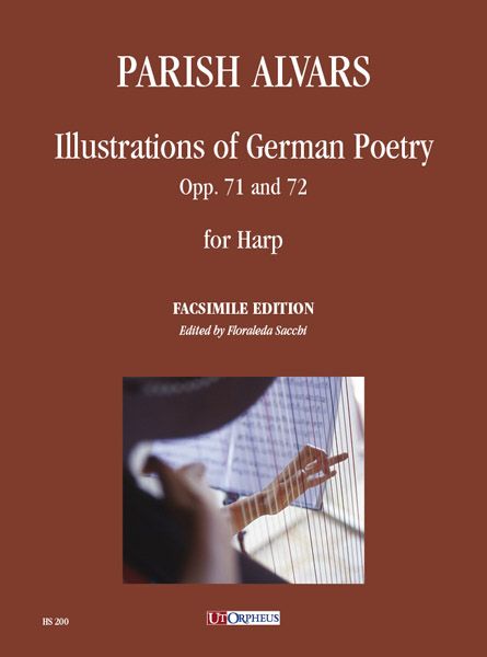 Illustrations Of German Poetry, Opp. 71 and 72 : For Harp / edited by Floraleda Sacchi.