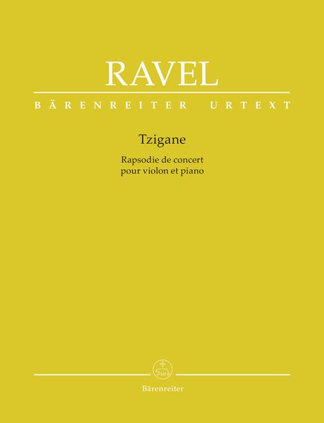 Tzigane - Rhapsodie De Concert : Pour Violon Et Piano / edited by Douglas Woodfull-Harris.