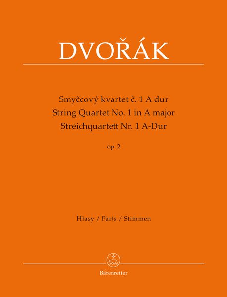 String Quartet No. 1 In A Major, Op. 2 / edited by Jarmil Burghauser and Antonin Cubr.