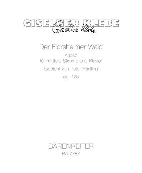Flörsheimer Wald, Op. 125 : Arioso Für Mittlere Stimme und Klavier.