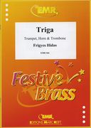 Triga : For Trumpet, Horn and Trombone.