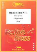 Quintettino No. 1 : For Brass Quintet.