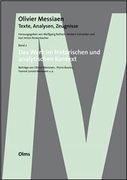 Texte, Analysen, Zeugnisse, Band 2 : Das Werk Im Historischen und Analytischen Kontext.