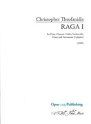 Raga I : For Flute, Clarinet, Violin, Violoncello, Piano and Percussion (2 Players) (1992).