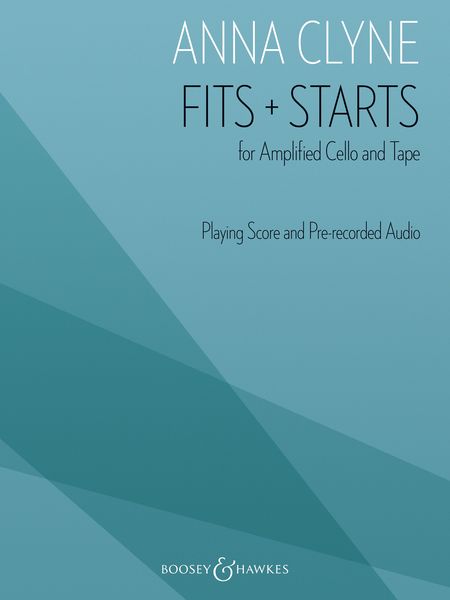 Fits+Starts : For Cello and Tape - Playing Score With Pre-Recorded Performance CD.