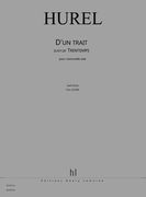 D' Un Trait - Trentemps (Qui Passe) : For Solo Cello.