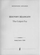 The Culprit Fay : A Rhapsody For Grand Orchestra.