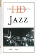 Historical Dictionary Of Jazz.