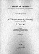 4 Trattenimenti (Sonate) : Per Violoncello E Basso Continuo; 2 Canoni Per 2 Violoncelli.