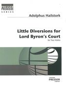 Little Diversions For Lord Byron's Court : For Two Violins (2002).