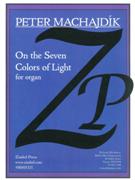 On The Seven Colors Of Light : For Organ (2007).