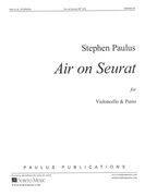 Air On Seurat : For Cello and Piano.