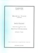 Into Flight - Three Songs On Mystical Texts by Mechthild von Magdeburg : For Soprano and Piano.