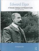 Edward Elgar : A Thematic Catalogue and Research Guide - 2nd Edition.