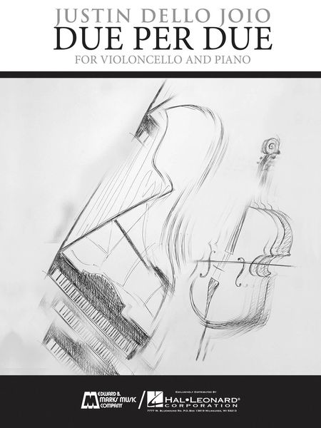 Due Per Due : For Violoncello and Piano.