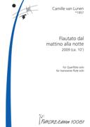 Flautato Dal Mattino Alla Notte : For Transverse Flute Solo (2009).
