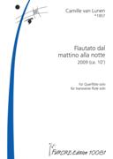 Flautato Dal Mattino Alla Notte : For Transverse Flute Solo (2009).