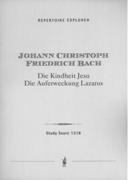 Die Kindheit Jesu; Die Auferweckung Lazarus.