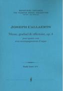 Messe, Graduel & Offertoire, Op. 4 : Pour Quatre Voix Avec Accompagnement d'Orgue.