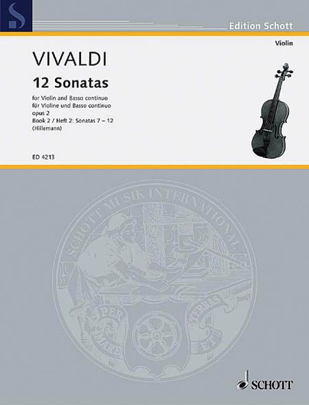 Zwolf Sonaten Für Violine und Basso Continuo, Op. 2 : Nos. 7-12.