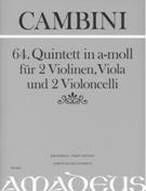 64. Quintett In A-Moll : Für 2 Violinen, Viola und 2 Violoncelli / edited by Bernhard Päuler.