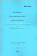 Cupid and The Poet - Music For Sophus Michaelis's Play : For Soloists, Chorus and Orchestra.