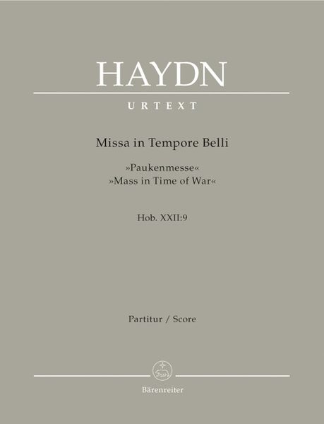 Missa In Tempore Belli Paukenmesse, Hob. XXII:9 (1796) : For SATB Chorus and Keyboard.