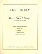 Three French Songs (Rimbaud) : For Baritone and Piano.