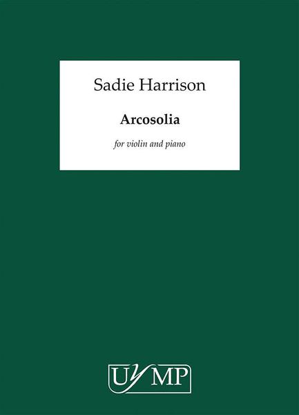 Arcosolia : For Violin and Piano (1999).