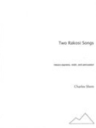 Two Rakoski Songs : For Mezzo-Soprano, Violin and Percussion (2003).