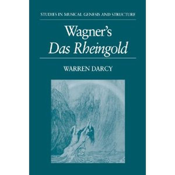 Wagner's Das Rheingold.