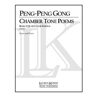 Chamber Tone Poems, Book 2 : Quartet For Strings (2011).