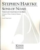 Sons Of Noah - Three Lost Chapters From The Bible : For Soprano, 4 Flutes, 4 Guitars and 4 Bassoons.
