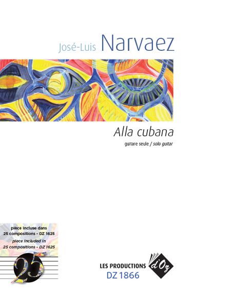 Alla Cubana : For Solo Guitar.