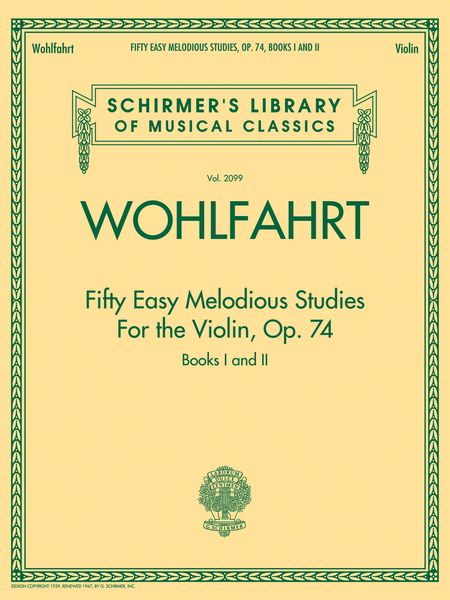 Fifty Easy Melodious Studies For The Violin, Op. 74, Books I and II.
