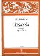 Hosanna, Op. 135 No. 2 : For Organ (1978/1993).