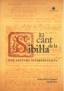 Cant De la Sibil-la : Una Lectura Interpretativa Per A Veu, Cor I Orgue.