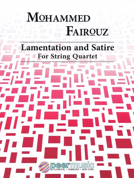 Lamentation and Satire : For String Quartet (2008).