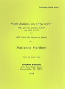 Deh Dammi Un Altro Core : For SATB Choir and String Orchestra / edited by Shirley Bean.