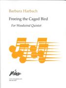Freeing The Caged Bird : For Woodwind Quintet [Download].