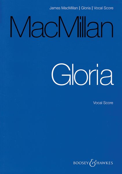 Gloria : For Tenor Solo, Treble Voices, Mixed Chorus, Brass, Timpani and Organ.