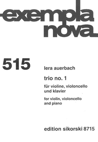 Trio No. 1 : Für Violine, Violoncello und Klavier (1992/1994).