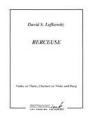 Berceuse : For Violin (Or Flute), Clarinet (Or Viola) and Harp.