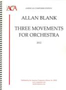 Three Movements : For Orchestra (2012).