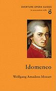 Idomeneo - Wolfgang Amadeus Mozart.