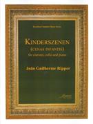 Kinderszenen (Cenas Infantis) : For Clarinet, Cello and Piano.