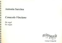 Cenacolo Vinciano : For Organ (2008).