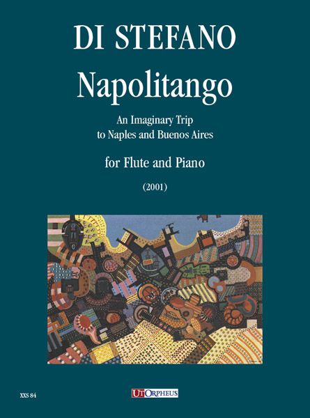 Napolitango - An Imaginary Trip To Naples and Buenos Aires : For Flute and Piano (2001).