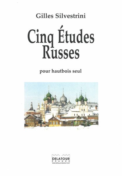 Cinq Etudes Russes : Pour Hautbois Seul (2012).